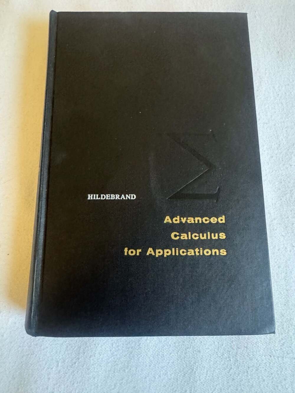 Advanced Calculus for Applications by F. B. Hildebrand, 1962 Hardcover